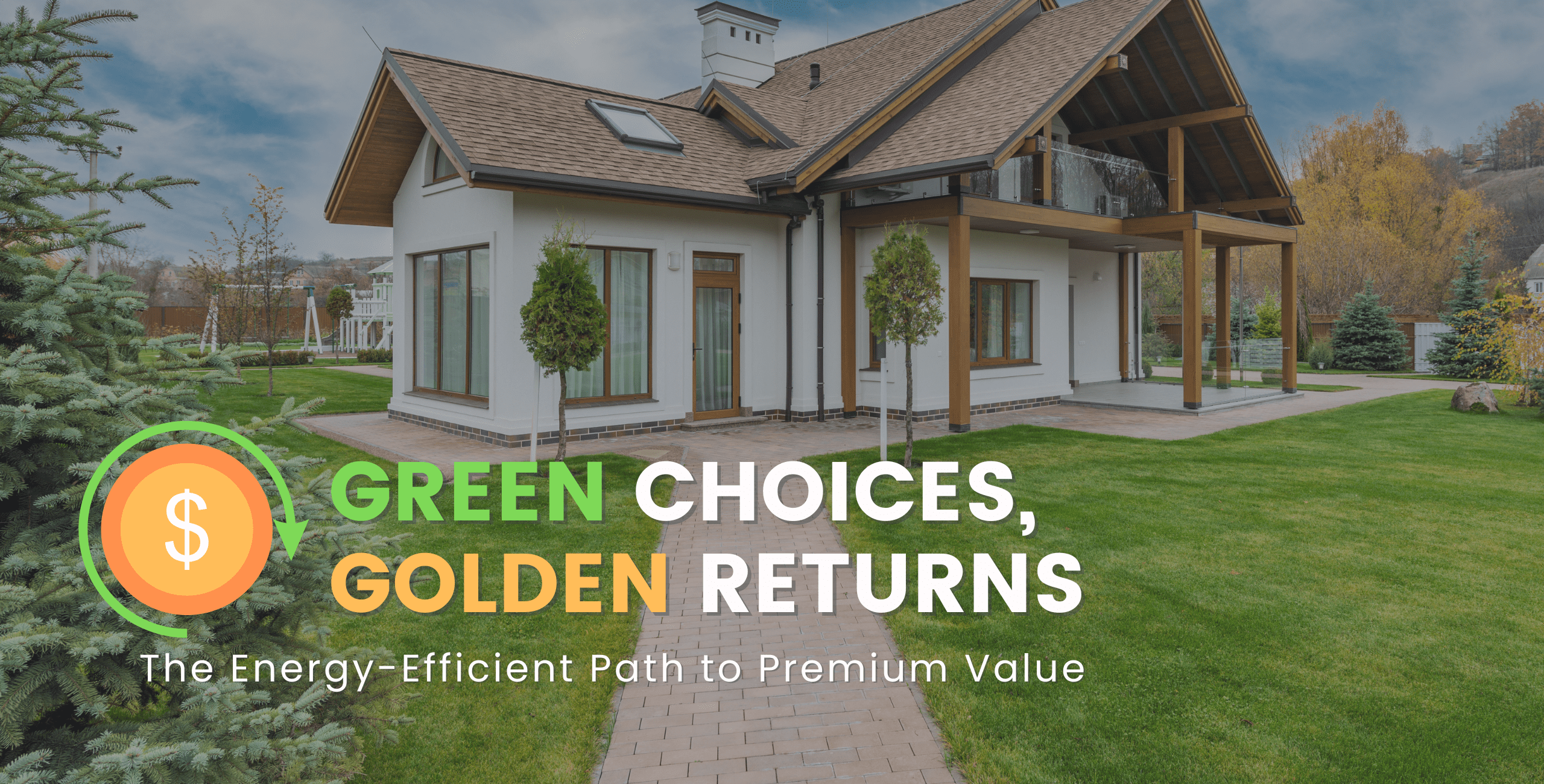 The Energy-Efficient Path to Premium Value